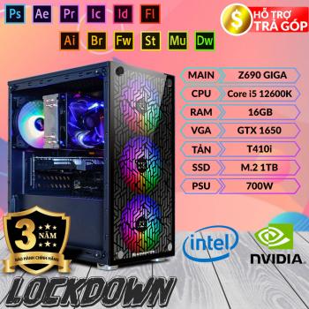 Máy tính đồ họa Lockdown - i5 12600K/ 16GB/ GTX 1650