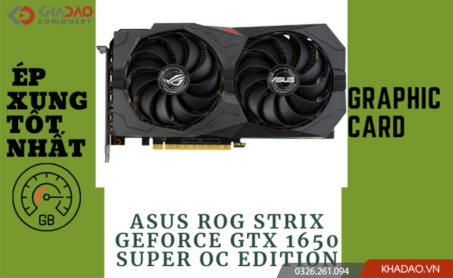 ASUS ROG Strix GeForce GTX 1650 Super OC Edition